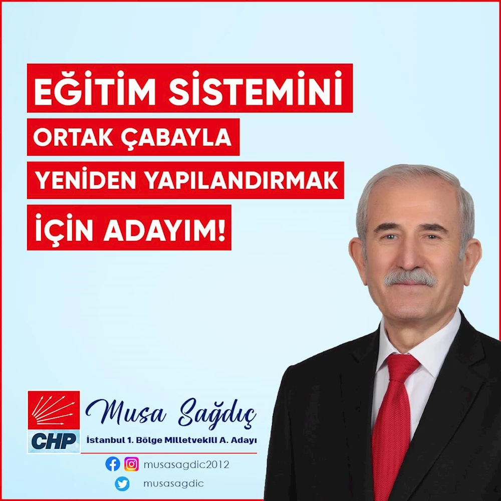 Eğitim Sevdalısı Sancaktepeli Musa Sağdıç, CHP