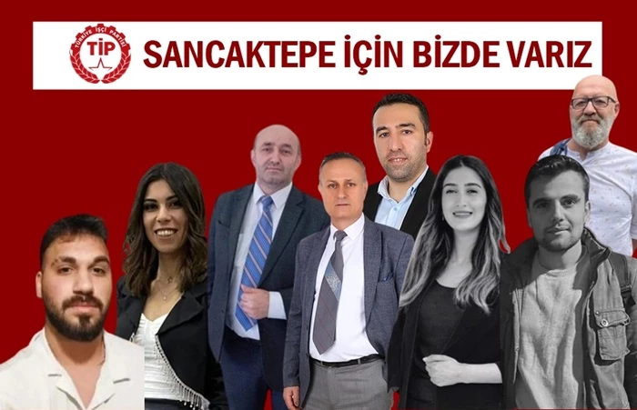 TİP’in Sancaktepe Belediye Meclis Üyeleri tanıtımlara başladı