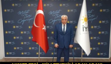 Ahmet Etçi İYİ Parti’den Milletvekili Aday Adayı oldu Ahmet Etçi İYİ Parti’den Milletvekili Aday Adayı oldu